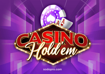 Chơi game Casino Hold’em tại sodopro